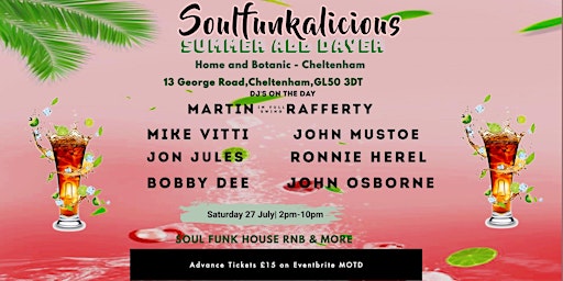 Primaire afbeelding van The Soulfunkalicious All Dayer  at Home and Botanic Cheltenham