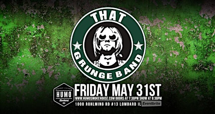 That Grunge Band FREE SHOW at Humo Smokehouse