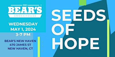 Bear's Smokehouse - New Haven: Seeds of Hope primary image