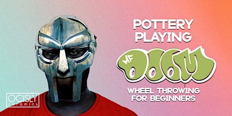Pottery Playing MF DOOM (Wheel Throwing for Beginners @OCISLY)