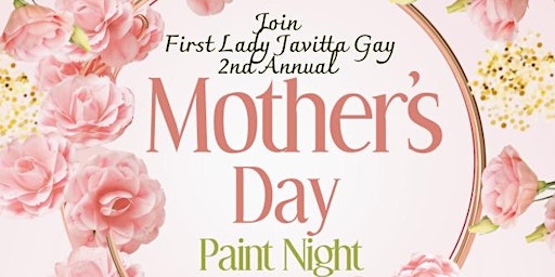 Image principale de 2nd Annual Mother’s Day Paint Night