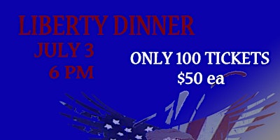 AMERICAN LEGION INDEPENDENCE DAY LIBERTY DINNER primary image