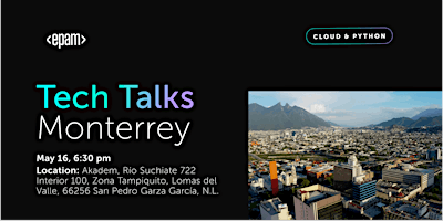 Primaire afbeelding van EPAM Tech Talks Monterrey