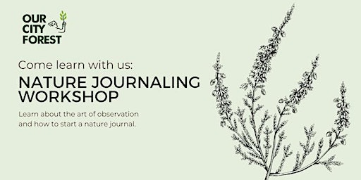 Image principale de Intro to Nature Journaling Workshop