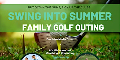 Imagem principal do evento Swing Into Summer Family Golf Event