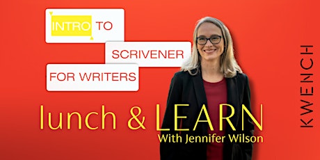 Lunch & Learn w/ Jennifer Wilson: Intro to Scrivener Tool for Writers