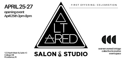 ALTARED SALON & STUDIO OPENING | FIRST OFFERING: CELEBRATION primary image