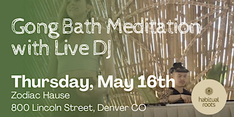Free Gong Bath with Live DJ