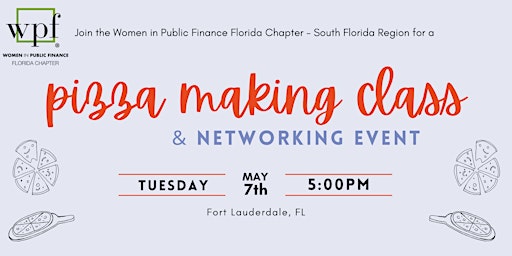 Florida Women in Public Finance - Pizza Making Class primary image