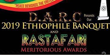 2019 DARC Ethiophile Banquet & RasTafari Meritorious  Awards primary image