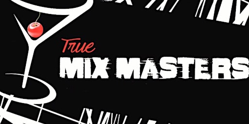 Imagem principal do evento Mixing with the Masters 2024 (Mixology Class)