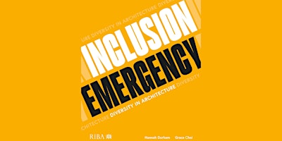 Inclusion Emergency: Diversity in Architecture primary image