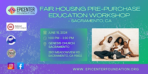 Imagem principal de EPICENTER FAIR HOUSING PRE-PURCHASE EDUCATION WORKSHOP - Sacramento,CA