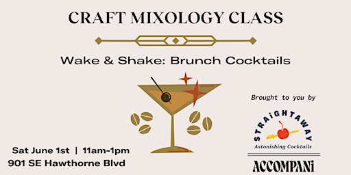 Imagen principal de Craft Mixology Class- Wake & Shake: Brunch Cocktails