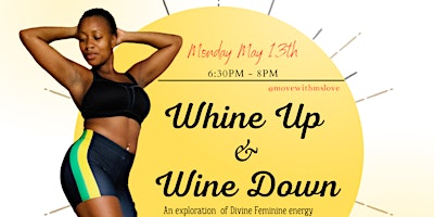 Whine Up & Wine Down primary image