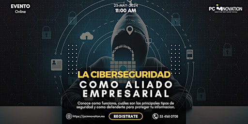 Imagem principal do evento La ciberseguridad como aliado empresarial