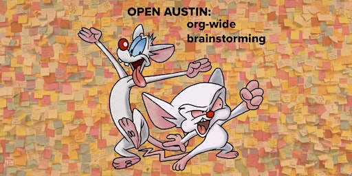 Imagem principal do evento Open Austin | Brainstorming for org-wide community