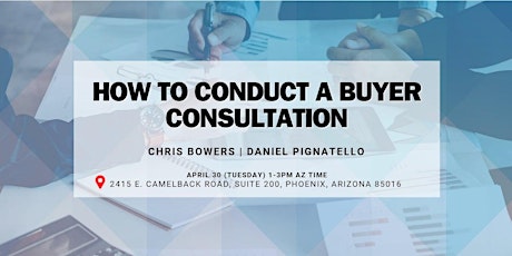 How to Conduct A Buyer Consultation