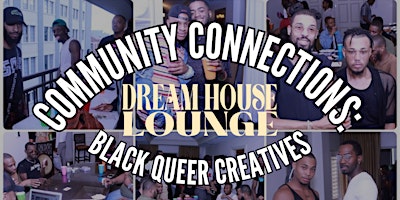 Imagem principal de Community Connections: Black Queer Creatives