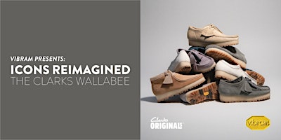 Imagem principal do evento Icons Reimagined: The Clarks Wallabee