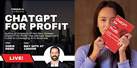 ChatGPT for Profit: A Tech Talk for Non-Techies primary image