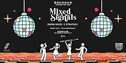 Hauptbild für MIXED SIGNALS x SOUND DOJO @ Bauhaus Houston