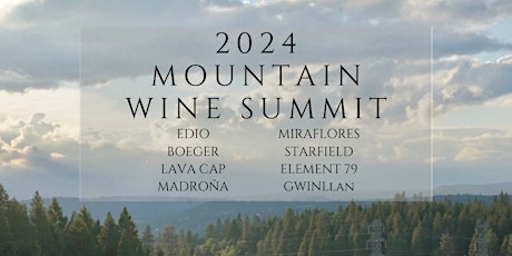 Sierra Highlands Mountain Wine Summit