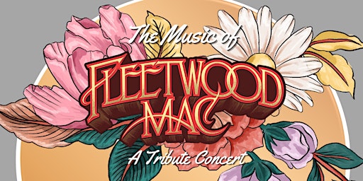 Hauptbild für The Music of Fleetwood Mac - A Tribute Concert