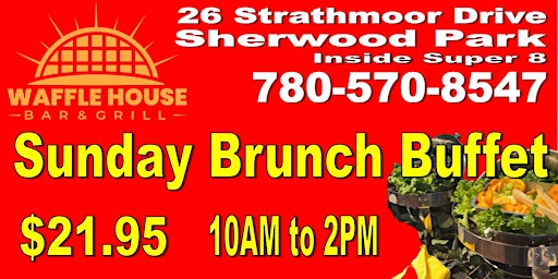 Every Sunday Brunch Buffet at Waffle House Bar & Grill primary image