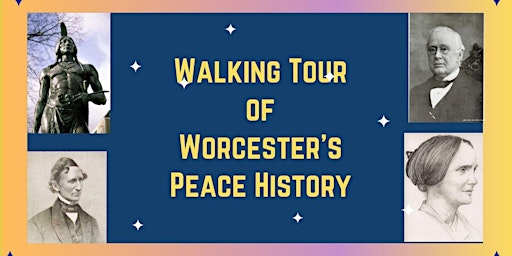 Walking Tour of Worcester's Peace History  primärbild