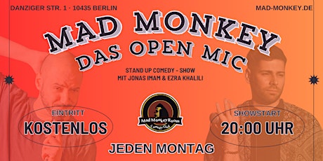 MAD MONKEY - DAS OPEN MIC | MONTAG 20:00 UHR im Mad Monkey Room