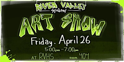 Hauptbild für Student Art Show — River Valley High School