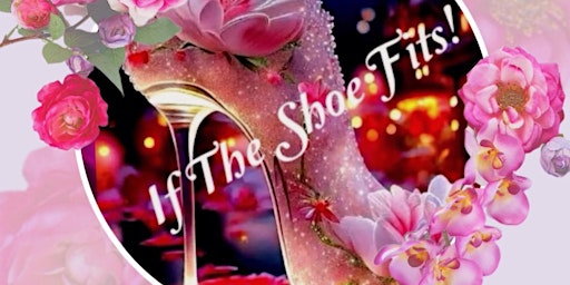 Imagen principal de If The Shoe Fits Women’s Conference