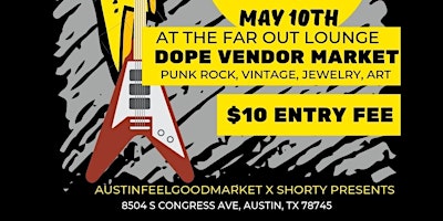 Imagen principal de Austin Feel Good Market At Keep Austin Loud Music Festival  FAR OUT LOUNGE!