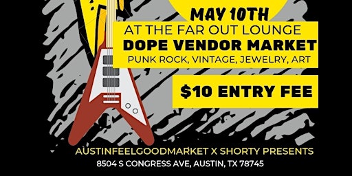 Imagem principal do evento Austin Feel Good Market At Keep Austin Loud Music Festival  FAR OUT LOUNGE!
