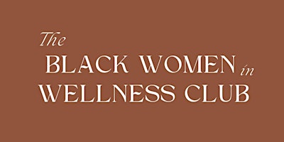 Imagem principal do evento Shine Bright, Do Good! The Black Women In Wellness Club Give Back with Kendra Scott