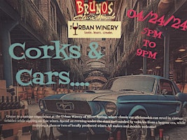 Imagen principal de Corks and Cars Show: The Urban Winery x Bruno’s Classic Muscle