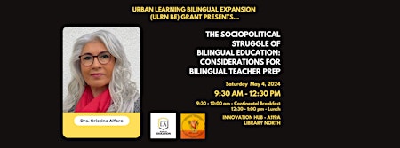 CSULA ULRN BE Grant Special Event with Dra Cristina Alfaro primary image