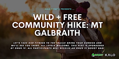 Image principale de Wild & Free Community Hike: Mt Galbraith