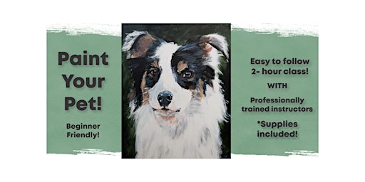 Imagem principal do evento Paint Your Pet! Acrylic Painting Class