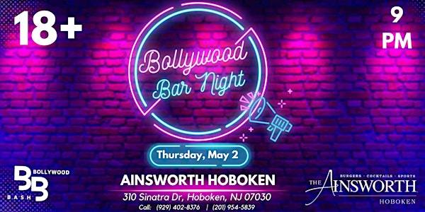 18+ Bollywood Bar Night in Hoboken @ Ainsworth Hoboken