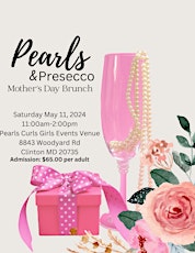 Pearls & Presecco Mother's Day Brunch
