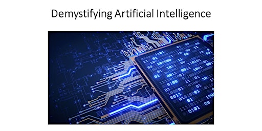 Hauptbild für Demystifying Artificial Intelligence