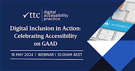 Celebrating Inclusion on Global Accessibility Awareness Day