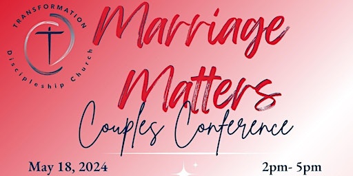 Marriage Matters Couple's Conference primary image