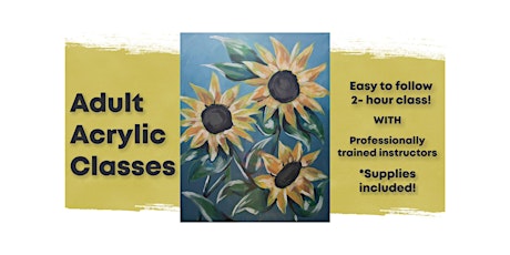 Sparkling Sunflowers Acrylic Painting Class