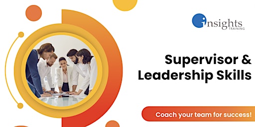 Supervisor and Leadership Skills Training primary image