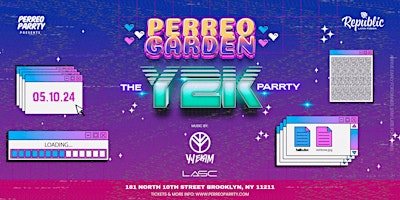 Imagen principal de Perreo Garden: THE Y2k Parrty - Latin & Reggaeton Classics @ Republic