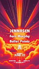 Immagine principale di Jennasen + Fern Murphy + Bullet Points live at The White Rabbit 