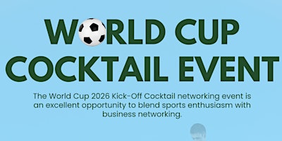 Primaire afbeelding van World Cup Kick-Off Cocktail Event hosted by SHCCNJ, NJPCC &  American Dream